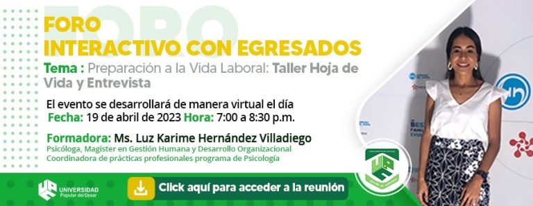 FORO INTERACTIVO CON EGRESADOS