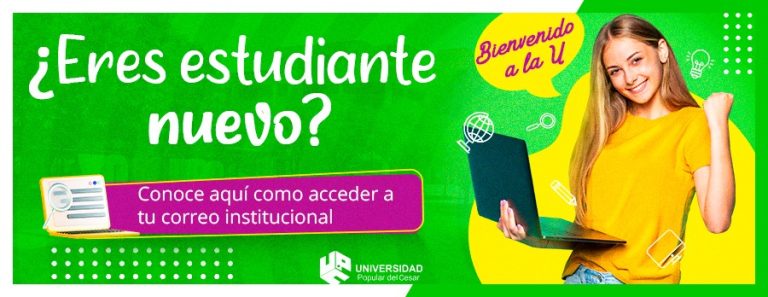 ¿ERES ESTUDIANTE NUEVO? SIGUE LOS SIGUIENTES PASOS PARA ACCEDER A TU CORREO INSTITUCIONAL