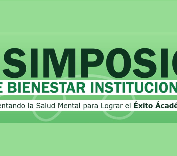 La UPC realizará el I Simposio de Bienestar Institucional Fomentando la Salud Mental para Lograr el Éxito Académico