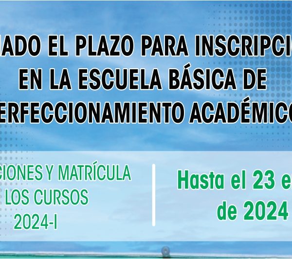 Ampliado hasta el 23 de enero plazo para inscripciones en los Cursos Básicos de Perfeccionamiento Académico de la UPC * El proceso se realiza a través de la página web de la universidad 