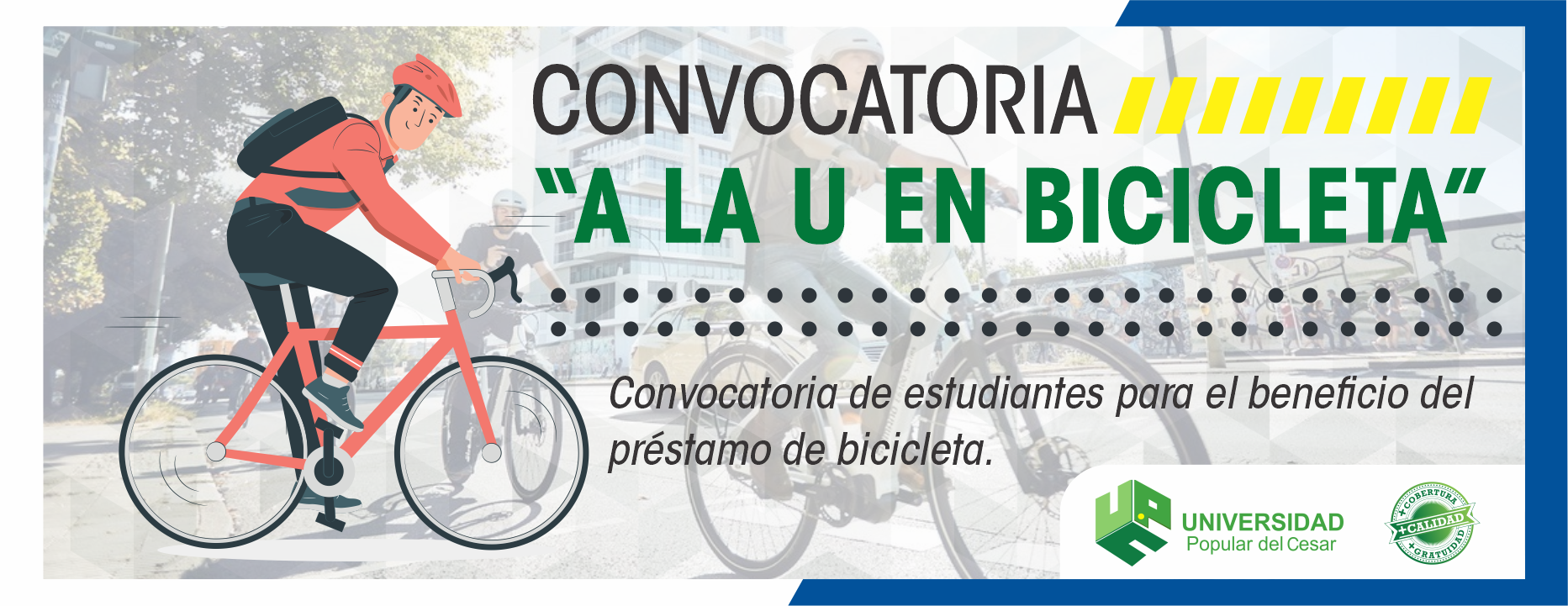 Banner Convocatoria “a la U en bicicleta”