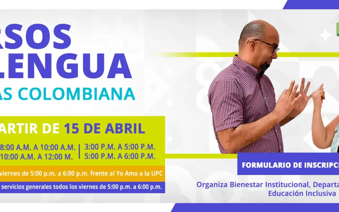 CURSOS DE LENGUA DE SEÑAS COLOMBIANA