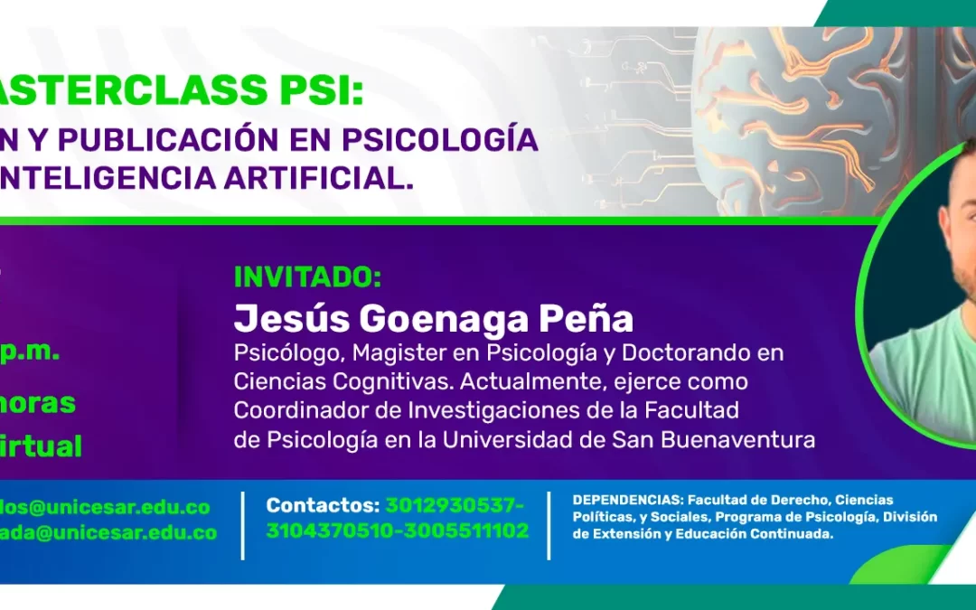 TALLER MASTERCLASS PSI: INVESTIGACIÓN Y PUBLICACIÓN EN PSICOLOGÍA, EL ROL DE LA INTELIGENCIA ARTIFICIAL