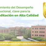 Crecimiento del Índice de Desempeño Institucional, es clave para la Acreditación en Alta Calidad de la UPC