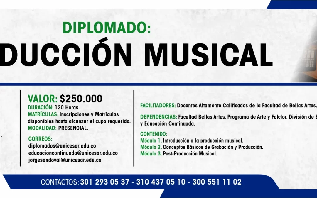 DIPLOMADO EN PRODUCCIÓN MUSICAL