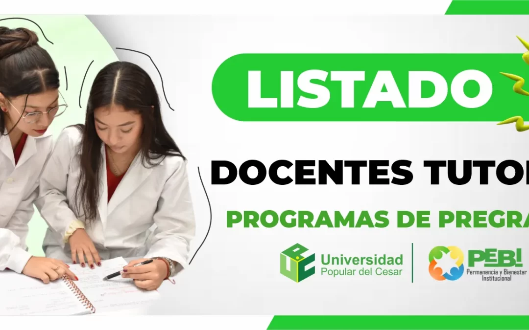 LISTADO DOCENTES TUTORES PROGRAMAS DE PREGRADO