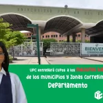 UPC entregará cupos a los mejores bachilleres de los municipios y zonas corregimental del departamento