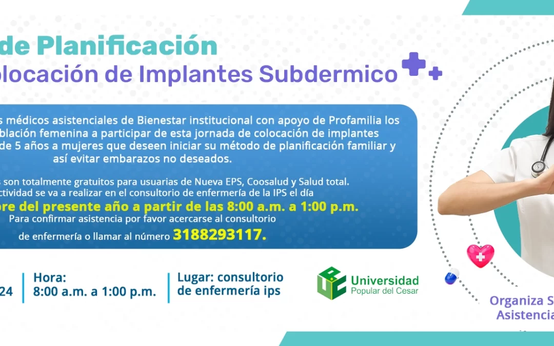 JORNADA DE PLANIFICACIÓN FAMILIAR COLOCACIÓN DE IMPLANTES SUBDÉRMICO