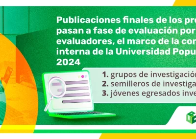 PUBLICACIONES FINALES DE LOS PROYECTOS QUE PASAN A FASE DE EVALUACIÓN POR PARES EVALUADORES