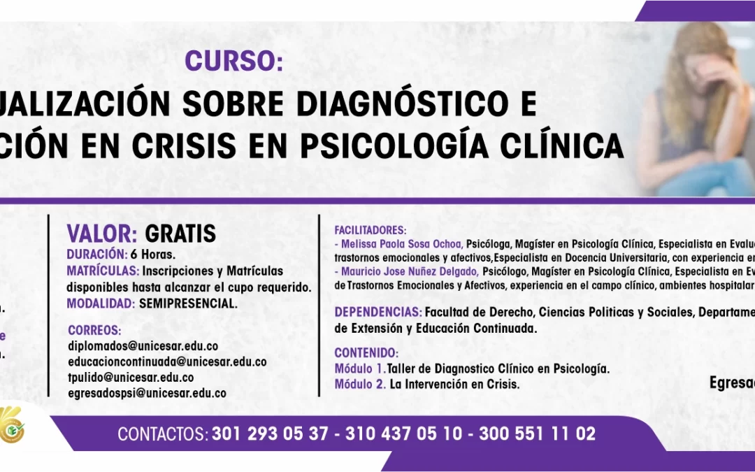 ACTUALIZACIÓN SOBRE DIAGNOSTICO E INTERVENCIÓN EN CRISIS PSICOLÓGICA CLÍNICA