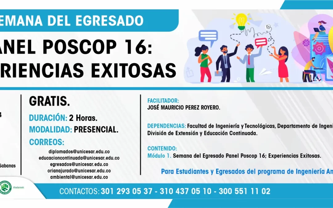 SEMANA DEL EGRESADO PANEL POSCOP 16: EXPERIENCIAS EXITOSAS