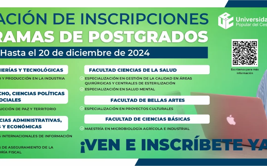 AMPLIACIÓN DE INSCRIPCIONES PROGRAMAS DE POSTGRADOS