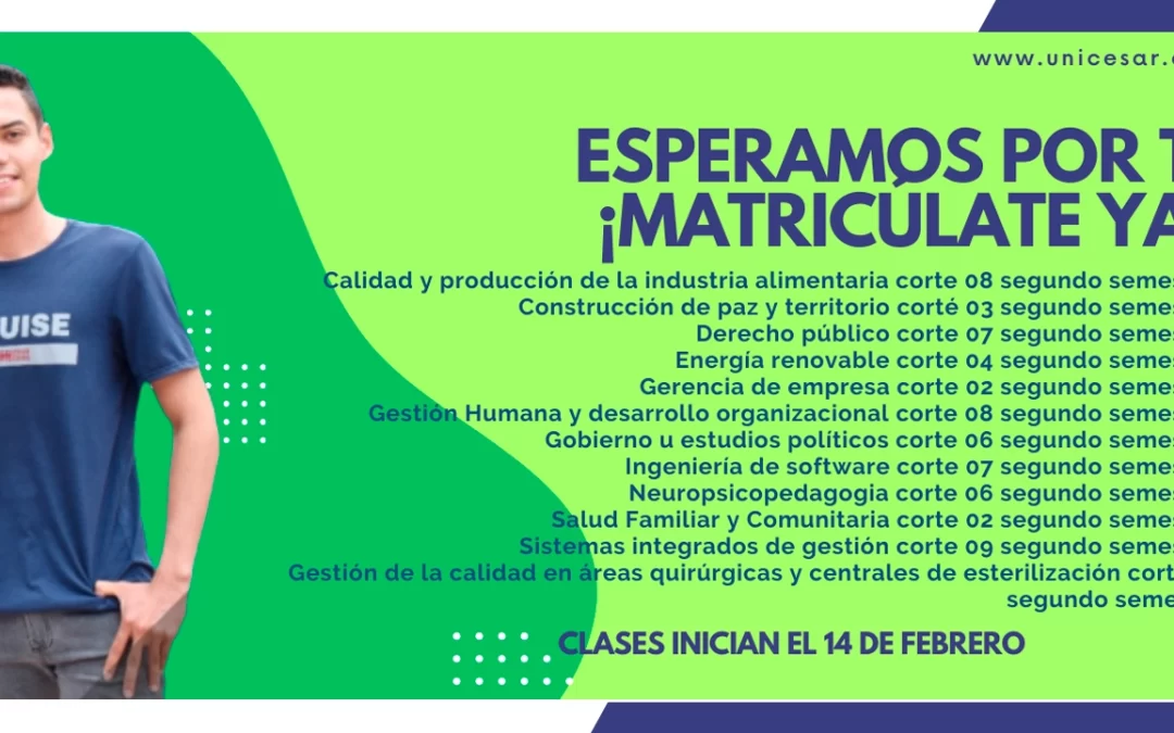 ¡MATRICÚLATE YA! – POSTGRADOS 2° SEMESTRE