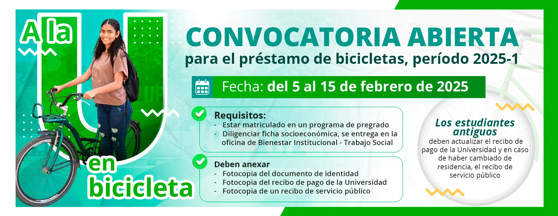 Convocatoria abierta para el préstamo de bicicletas, periodo 2025-1 fecha: del 5 al 15 de febrero de 2025