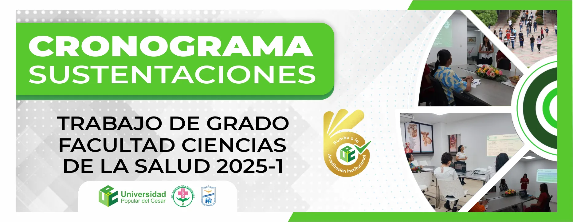 Publicación del cronograma para sustentaciones de trabajo de grado Facultad Ciencias de la Salud 2025-1