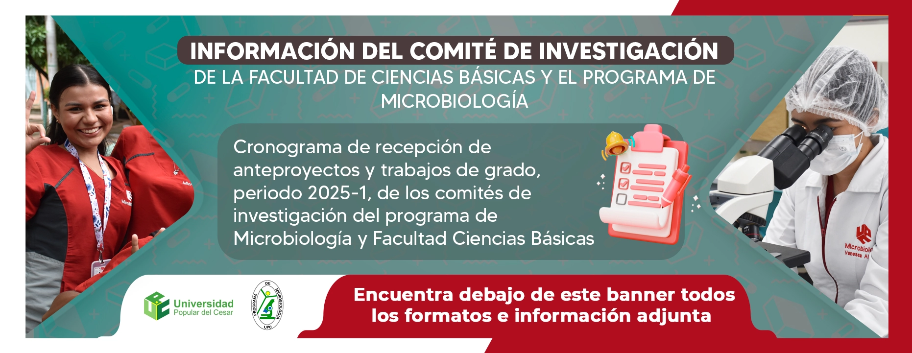 Información del Comité de investigación de la Facultad de Ciencias Básicas y el Programa de Microbiología, Cronograma de recepción de anteproyectos y trabajos de grado, periodo 2025-1, de los comités de investigación del programa de Microbiología y Facultad de Ciencias Básicas.